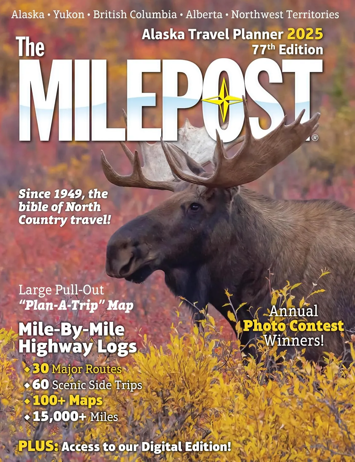 The MILEPOST 2025: Alaska Travel Planner Paperback – April 1, 2025