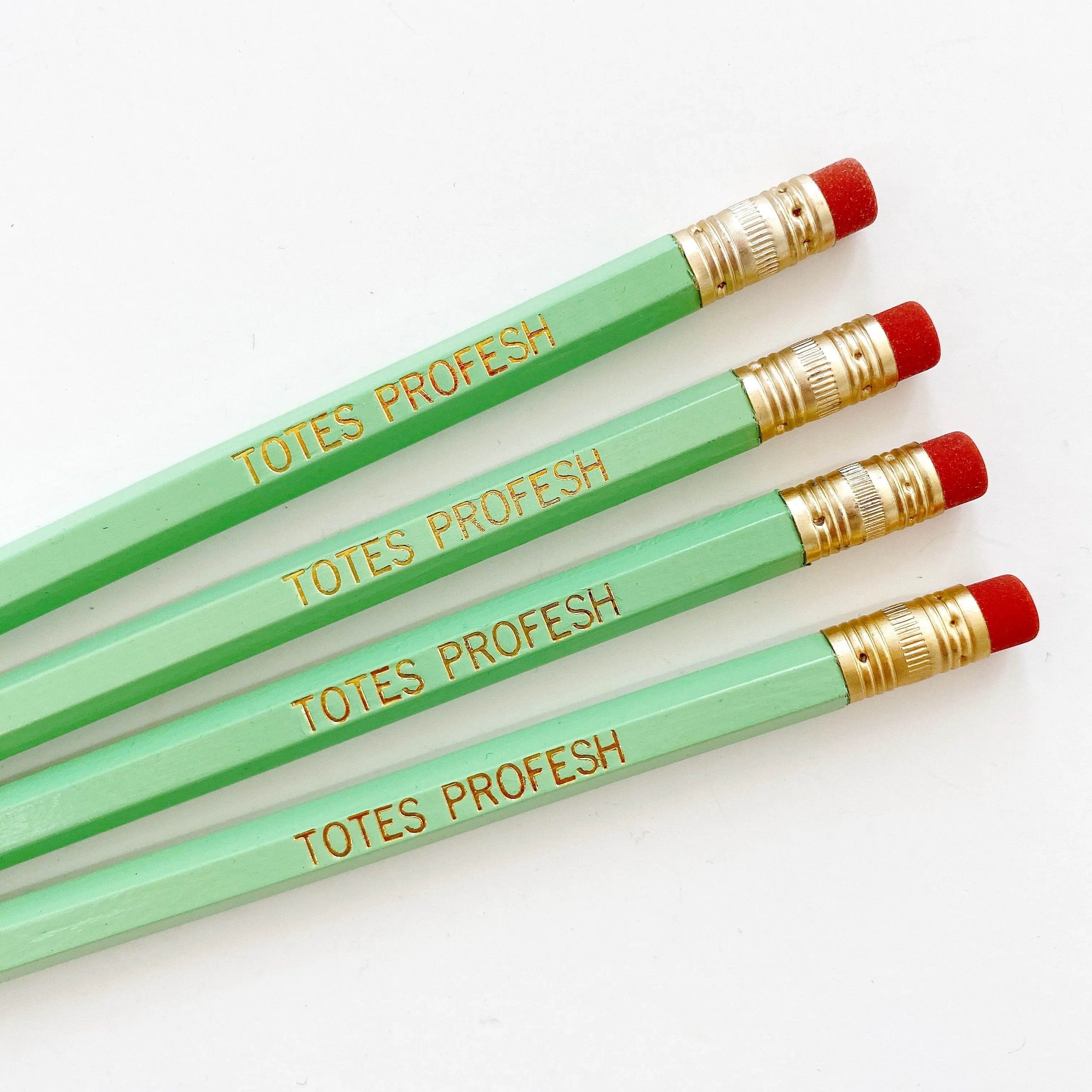 Totes Profesh Pencil